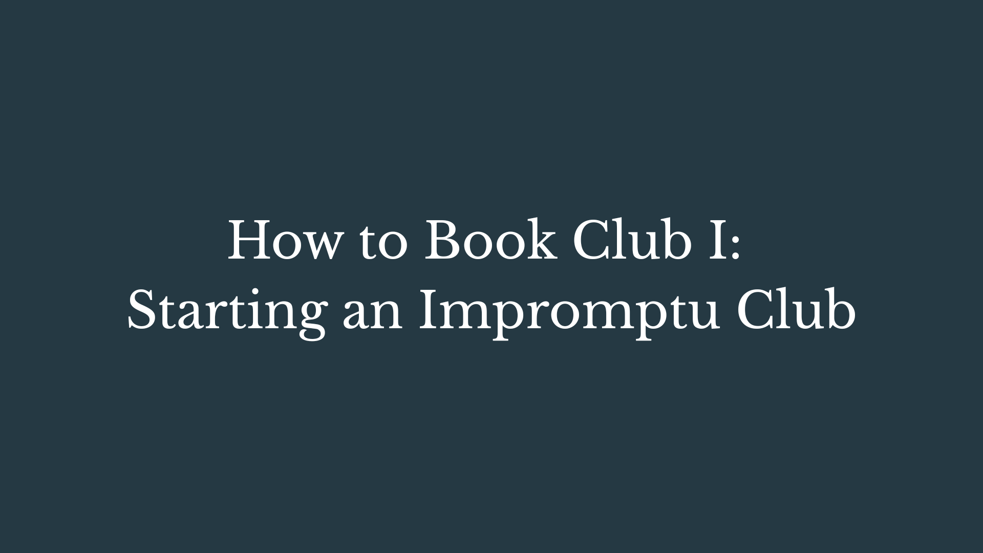 How to Book Club I